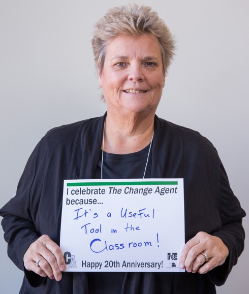 I celebrate The Change Agent because it